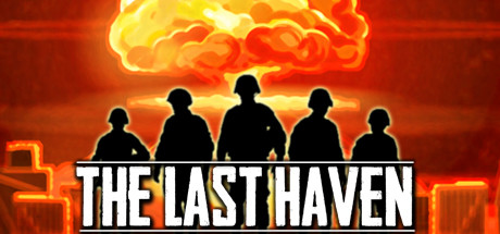 最后的天堂/The Last Haven(v0.10.10) 策略战棋-第1张