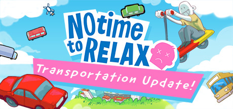 没时间放松/No Time to Relax(v1.2.1) 休闲解谜-第1张