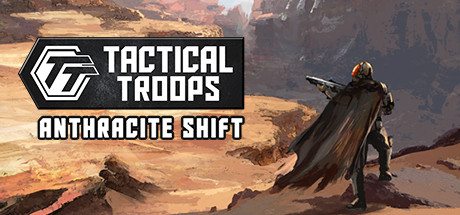 战术部队:无烟变换/Tactical Troops: Anthracite Shift 策略战棋-第1张