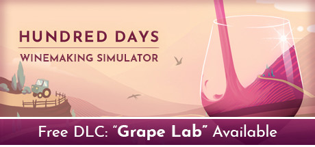 百日/Hundred Days - Winemaking Simulator(v1.2.0w3) 模拟经营-第1张