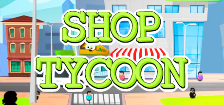 商店大亨/Shop Tycoon(v1.7.17) 模拟经营-第1张