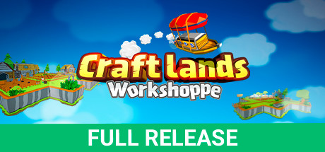 创造!云岛工坊/Craftlands Workshoppe(V1.07.1-正式完整版) 模拟经营-第1张