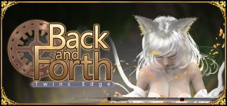 双生边缘:来回往复/Twins Edge : Back and Forth(Build.8073933+DLC-中文语音) 休闲解谜-第1张