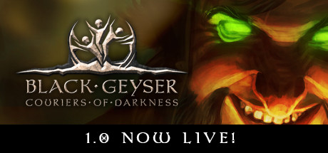黑色间歇泉:黑暗的信使/Black Geyser: Couriers of Darkness(正式版) 角色扮演-第1张