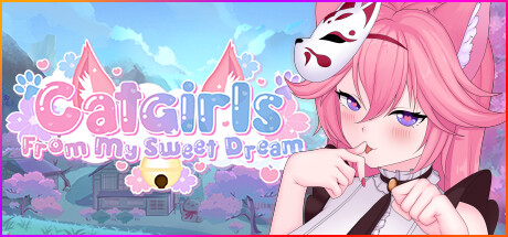 我甜蜜的梦中的猫女/Catgirls From My Sweet Dream(Build.10668217-新女孩) 休闲解谜-第1张