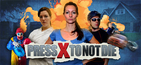 不想死就按X/Press X to Not Die(Build 8285607) 动作游戏-第1张
