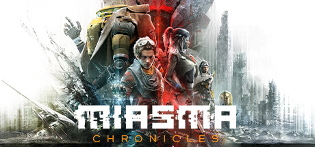 迷瘴纪事/Miasma Chronicles(V1.01+预购特典+全DLC) 动作游戏-第1张