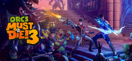 兽人必须死3/Orcs Must Die! 3(v1.2.1.0) 冒险游戏-第1张