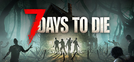 七日杀/7 Days to Die(v21.2(b30)) 冒险游戏-第1张
