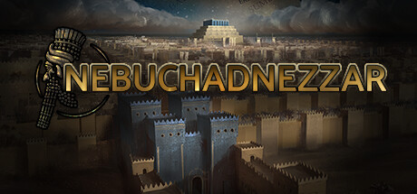 尼布甲尼撒王/Nebuchadnezzar(v1.4.11s) 模拟经营-第1张