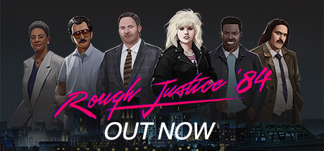 粗暴的正义84 年/Rough Justice ’84(v1.0.28) 休闲解谜-第1张