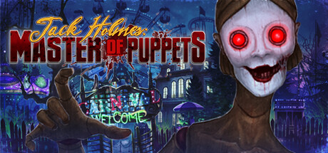 杰克福尔摩斯:木偶大师 /Jack Holmes : Master of Puppets 冒险游戏-第1张