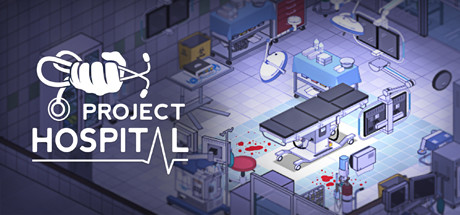 医院计划/Project Hospital(更新v1.2.23315) 模拟经营-第1张