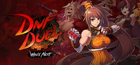 地下城与勇士:决斗-DNF对决/DNF Duel(更新v1.80 —更新气功师DLC) 格斗游戏-第1张