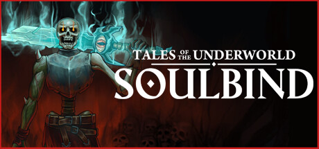 灵魂契约:冥界传说/Soulbind: Tales Of The Underworld 冒险游戏-第1张