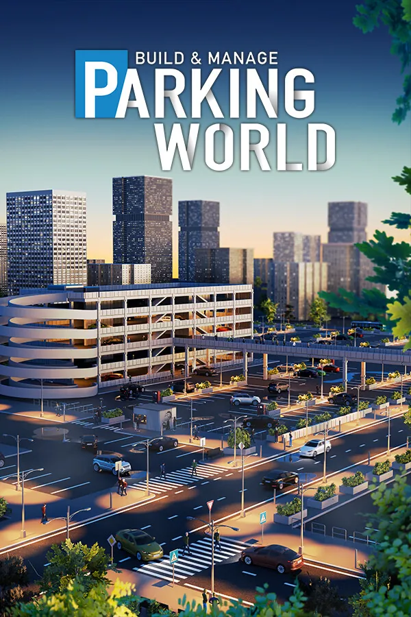 停车世界:建造与管理(Parking World: Build & Manage)|v0.2.61|PC中文 模拟经营-第1张