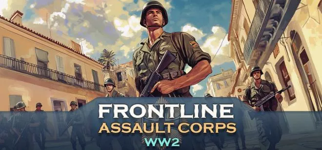 前线: 突击军团二战Frontline: Assault Corps WW2 PC中文 1.69G 模拟经营-第1张