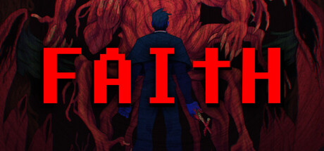 《信仰:邪恶的三位一体(FAITH: The Unholy Trinity)》I_KnoW镜像版 恐怖游戏-第1张
