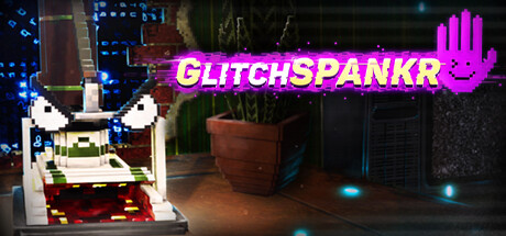 《故障惩罚者(GlitchSPANKR)》Build20448746官方版[俄网Пиратка 2025.10.20更新7.78G] 休闲解谜-第1张