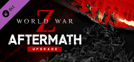 《僵尸世界大战:劫后余生(World War Z: Aftermath)》官方中文 v2.43 RUNE镜像版 射击游戏-第1张