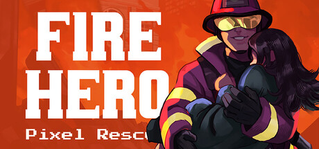 《消防英雄：像素救援（Fire Hero - Pixel Rescue）》Build 20500442 P2P硬盘版 冒险游戏-第1张