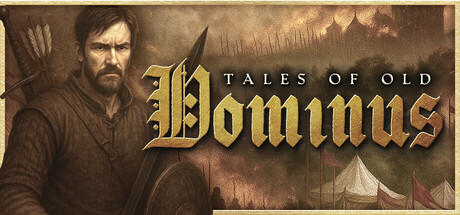 《古老传说-多米诺斯(Tales Of Old Dominus)》Build20670178官方中文版[俄网Пиратка 2025.11.05更新10.14G] 冒险游戏-第1张
