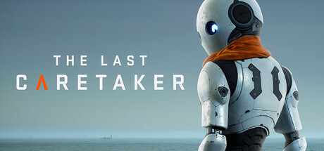 《最后一位守护者（The Last Caretaker）》官方中文 Early Access P2P硬盘版[CN/EN/JP] 冒险游戏-第1张