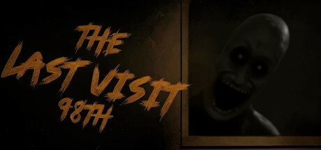 《最后的拜访98号(The Last Visit 98th)》Build18532441官方中文版[俄网Пиратка 2025.12.03更新4.1G] 恐怖游戏-第1张