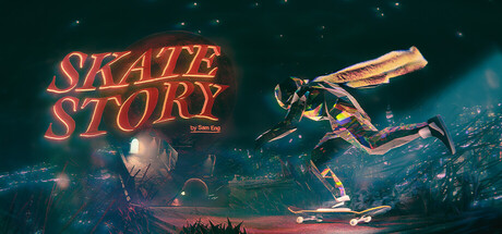 《滑板故事(Skate Story)》Build21094509官方中文版[俄网Пиратка 2025.12.09更新5.01G] 体育竞技-第1张