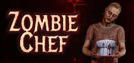 《僵尸厨师(Zombie Chef)》Build20900928官方中文版[俄网Пиратка 2025.12.03更新3.3G] 恐怖游戏-第1张