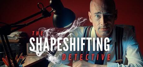 《化身侦探(The Shapeshifting Detective)》Build12295041官方中文版[俄网Пиратка 2025.12.23更新5.37G] 休闲解谜-第1张