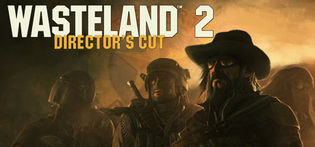 《废土2导演剪辑版(Wasteland 2 Director's Cut)》V2.3.0.5A(32579)官方版[俄网xatab 2022.08.02更新9.29G] 策略战棋-第1张