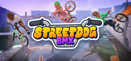 《街头狂骑BMX（Streetdog BMX）》官方中文 TENOKE镜像版[CN/TW/EN/JP] 体育竞技-第1张