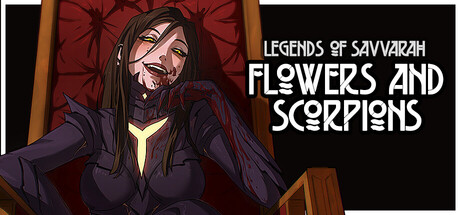 《萨瓦拉传说：花与蝎（Legends of Savvarah: Flowers and Scorpions）》TENOKE镜像版[EN] 休闲解谜-第1张