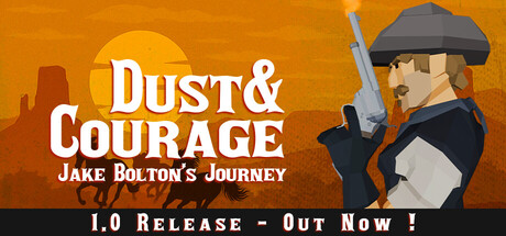 《灰尘与勇气：杰克·博尔顿的旅程（Dust Courage: Jake Bolton’s Journey）》TENOKE镜像版[EN] 角色扮演-第1张