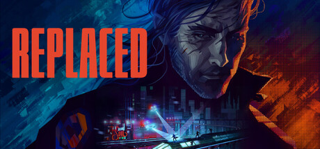 《Replaced Replaced》 中文试玩版 动作游戏-第1张