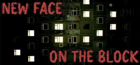 《街区上的新面孔(New Face On The Block)》Build21735287官方中文版[俄网Пиратка 2026.02.08更新7.2G] 恐怖游戏-第1张