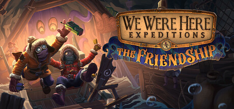 《我们曾到此探险-友谊考验(We Were Here Expeditions The Friendship)》V1.0.2官方中文版[俄网pioneer 2026.03.19更新3.67G] 休闲解谜-第1张