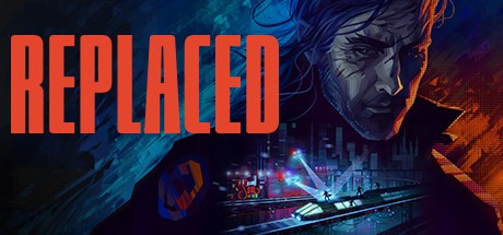 Replaced Replaced 免安装绿色中文版 Build.22786474 动作游戏-第1张