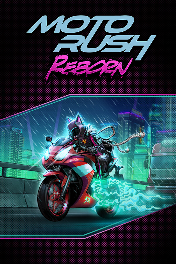 摩托狂飙:重生 Moto Rush Reborn 免安装中文版 Build.21745058 赛车竞技-第1张