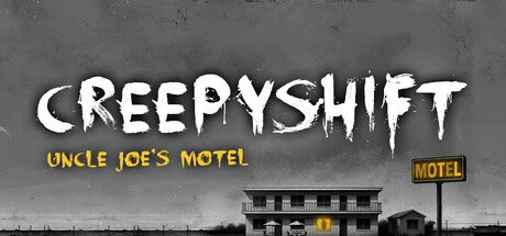 可怕的夜班:乔叔的汽车旅馆 Creepy Shift: Uncle Joes Motel 免安装中文 模拟经营-第1张
