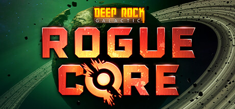 深岩银河:异动核心 Deep Rock Galactic: Rogue Core 免安装绿色版 射击游戏-第1张