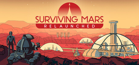 火星求生：重制版 Surviving Mars: Relaunched 免安装绿色中文版 模拟经营-第1张
