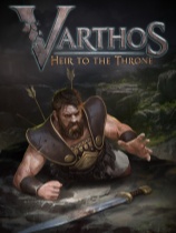 瓦尔索斯-王位继承人 Varthos - Heir to the Throne 免安装绿色中文版 动作游戏-第1张