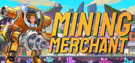 矿业商人 Mining Merchant 模拟经营-第1张