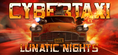 Cyber​​Taxi：疯狂之夜 CyberTaxi: Lunatic Nights 免安装绿色版 动作游戏-第1张