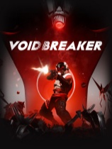 虚空破坏者 VOID/BREAKER 官方中文版 射击游戏-第1张
