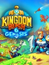 王国保卫战 6：新启程 Kingdom Rush 6: Genesis TD 策略战棋-第1张